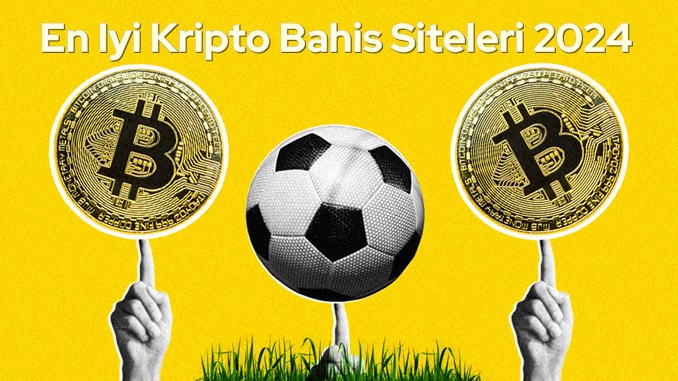En İyi Kripto Bahis Siteleri 2024